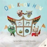 Enlarge image Cover: Owl Know How - Gibbs Smith