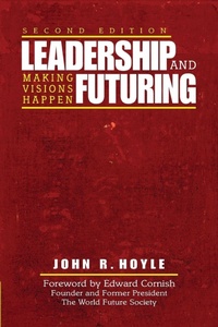 Enlarge image Cover: Leadership and Futuring - Corwin Press Inc