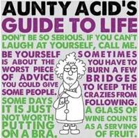 Enlarge image Cover: Aunty Acid's Guide to Life - Gibbs M. Smith Inc
