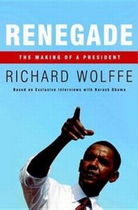 Enlarge image Cover: Renegade: The Making of a President - Random House Audio Publishing Group