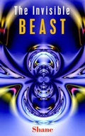 Cover: The Invisible Beast - AuthorHouse