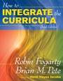 Cover: How to Integrate the Curricula - Corwin Press Inc