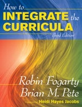 Cover: How to Integrate the Curricula - Corwin Press Inc