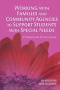 Cover: Working With Families and Community Agencies to Support Students With Special Needs - Corwin Press Inc