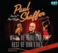 Cover: We'll Be Here for the Rest of Our Lives - Books on Tape
