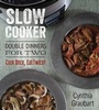 Cover: Slow Cooker Double Dinners for Two - Gibbs M. Smith Inc