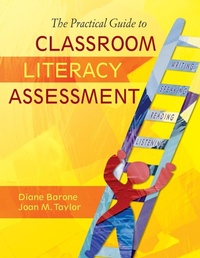 Enlarge image Cover: The Practical Guide to Classroom Literacy Assessment - Corwin Press Inc