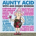 Cover: Aunty Acid with Age Comes Wisdom - Gibbs M. Smith Inc