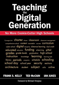 Enlarge image Cover: Teaching the Digital Generation - Corwin Press Inc