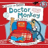 Enlarge image Cover: Monkey and Robot 1: Doctor Monkey - Bloomsbury Childrens Books