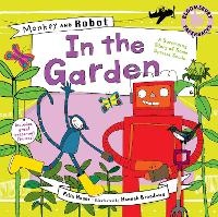Enlarge image Cover: Monkey and Robot 3: In the Garden - Bloomsbury Childrens Books