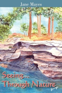Abbildung von: Seeing...Through Nature - AuthorHouse