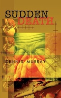 Cover: Sudden Death - AuthorHouse