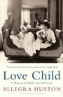 Cover: Love Child - Bloomsbury Publishing PLC