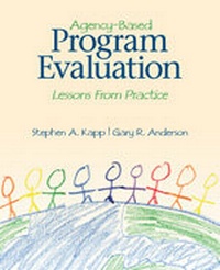 Enlarge image Cover: Agency-Based Program Evaluation - SAGE Publications Inc