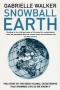 Cover: Snowball Earth - Bloomsbury Publishing PLC