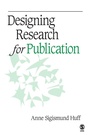 Cover: Designing Research for Publication - SAGE Publications Inc