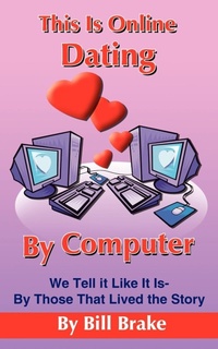 Abbildung von: This Is Online Dating By Computer - AuthorHouse