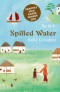 Cover: Spilled Water - Bloomsbury Childrens Books