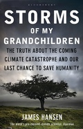Cover: Storms of My Grandchildren - Bloomsbury Publishing PLC