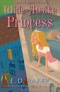 Cover: The Wide-Awake Princess - Bloomsbury Childrens Books