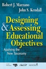 Cover: Designing and Assessing Educational Objectives - Corwin Press Inc