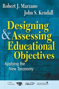 Enlarge image Cover: Designing and Assessing Educational Objectives - Corwin Press Inc