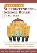 Cover: Effective Superintendent-School Board Practices - Corwin Press Inc