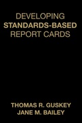 Cover: Developing Standards-Based Report Cards - Corwin Press Inc