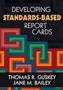Cover: Developing Standards-Based Report Cards - Corwin Press Inc