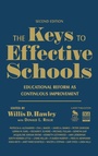 Cover: The Keys to Effective Schools - Corwin Press Inc