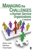 Cover: Managing the Challenges in Human Service Organizations - SAGE Publications Inc