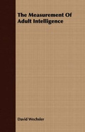 Cover: The Measurement Of Adult Intelligence - Read Books