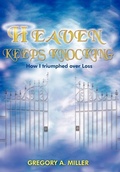 Cover: Heaven Keeps Knocking - AuthorHouse