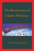 Cover: The Resurrection of Charles Witchway - AuthorHouse