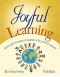 Cover: Joyful Learning - Corwin Press Inc