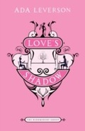 Cover: Love's Shadow - Bloomsbury Paperbacks