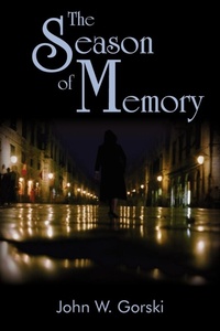 Abbildung von: The Season of Memory - AuthorHouse