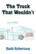 Cover: The Truck That Wouldn't - AuthorHouse