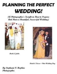 Abbildung von: Planning the Perfect Wedding! - AuthorHouse
