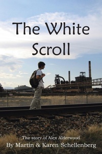 Enlarge image Cover: The White Scroll - AuthorHouse
