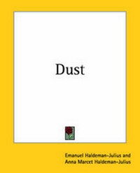 Enlarge image Cover: Dust - Kessinger Publishing Co
