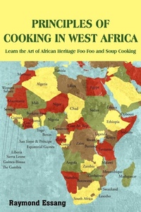 Abbildung von: Principles of Cooking in West Africa - AuthorHouse