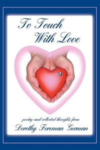 Abbildung von: To Touch With Love - AuthorHouse