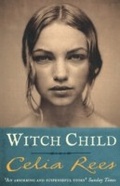 Cover: Witch Child - Bloomsbury Childrens Books