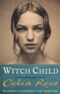 Enlarge image Cover: Witch Child - Bloomsbury Childrens Books