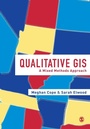 Cover: Qualitative GIS - SAGE Publications Inc
