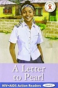 Cover: HIV/AIDS Action Readers: Letter To Pearl - Macmillan Education