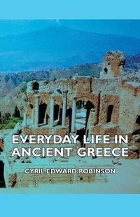Enlarge image Cover: Everyday Life In Ancient Greece - Read Books