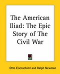 Cover: The American Iliad - Kessinger Publishing Co